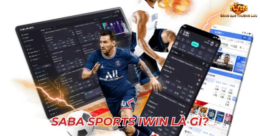 Saba Sports iWin là gì?